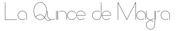 La Quince de Mayra font preview